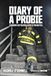 Diary Fire Engineering Books Diary of a Probie: Turning Setbacks Into Strengths Paperback