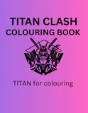 TITAN CLASH COLOURING BOOK
