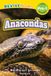 Anacondas: Revive Readers Rainforest Animals, Level Pre-1 - Anacondas
