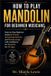 HOW Libri GmbH How to Play Mandolin for Beginner Musicians