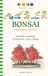 Bonsai manuale pratico. Filosofia e tecniche, formazione, cura e difesa. Ediz. illustrata