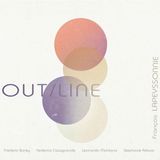 Sonic Rendezvous François Lapeyssonnie - Out/Line (CD)