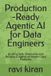 Production Independently Published Production-Ready Agentic AI for Data Engineers