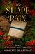 The Shape of Rain: Book 3 of The Costura Mágica Chronicles