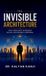 The Libri GmbH The Invisible Architecture: How Conscious Leadership Builds Unstoppable Companies