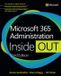 Microsoft Addison Wesley Microsoft 365 Administration Inside Out