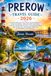 PREROW TRAVEL GUIDE 2026: Discover the Spectacular Prerow Beach, the New Seebrücke Pier, Darßer Ort Lighthouse, Weststrand's Wild Coastal Beauty, Darß ... Scenic Cycling Trails, Crane Watching
