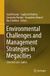 Environmental Springer Nature Environmental Challenges and Management Strategies in Megacities: Selected Case studies Hardcover