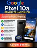 Google Pixel 10a Benutzerhandbuch - Paperback, 146 pagina's, 23 juni 2026