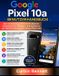 Google Pixel 10a Benutzerhandbuch - Paperback, 146 pagina's, 23 juni 2026