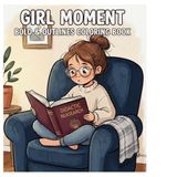 Girl moment: Bold&outlines coloring book