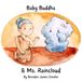 Baby Buddha Baby Buddha and Ms. Raincloud