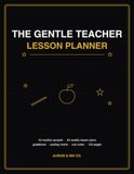 The Gentle Teacher Lesson Planner