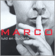 Marco Borsato - Luid en duidelijk
