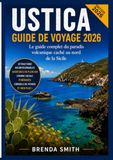Ustica Guide de voyage 2026