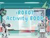 The Robot Busy Book: Tracing, Counting, and Cut & Paste Robot Activities for Toddlers and Preschoolers Ages 3-5