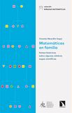Matemáticas Los Libros De La Catarata Matemáticas en familia Paperback 128 pages Spanish