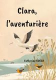 Clara, l'aventurière