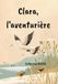 Clara, l'aventurière