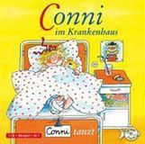 Conni Conni im Krankenhaus / Conni tanzt CD