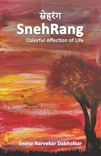 SnehRang Colorful Affection of Life