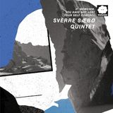 Suburban Sverre Saebo Quintet - If, However, You Have Not Lost Your Self Control