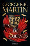Festín Debolsillo Festín de cuervos (Canción de hielo y fuego 4) Paperback