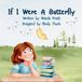 If Libri GmbH If I Were A Butterfly Paperback