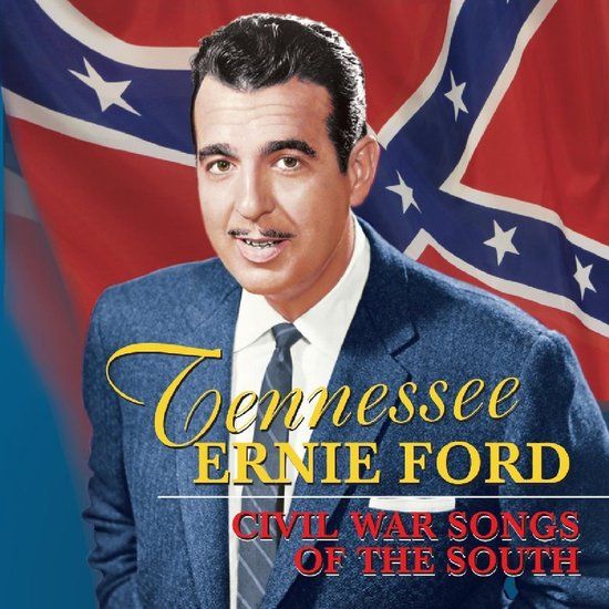 Bertus Distributie Tennessee Ernie Ford Civil War Songs Of The South