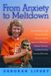From Libri GmbH From Anxiety To Meltdown