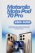 Motorola Moto Pad / WiFi / 70 Pro /