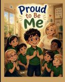 Proud to be Me
