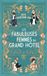 Les fabuleuses femmes du Grand Hôtel: 1