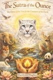 The Libri GmbH The Sutra of the Ounce: The Ounce of the Vow for the Beings of the Earth