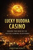 Lucky Buddha Casino Igaming Marketing Agency Strategies, Tips and Guides
