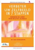 Verbeter Bohn Stafleu van Loghum Protocollen voor de GGZ - Verbeter uw zelfbeeld in 7 stappen