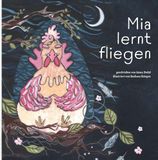 Mia lernt fliegen