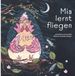 Mia lernt fliegen