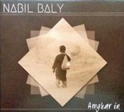 Sonic Rendezvous Nabil Baly Othmani - Amghar In (CD)