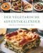 Der Vegetarische Adventskalender: 9798174184008
