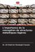 L'importance Editions Notre Savoir L'importance de la conception de structures métalliques légères