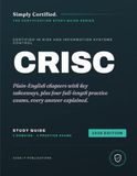 ISACA CRISC: Simply Certified Study Guide