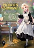 Modern Airship Modern Villainess: It's Not Easy Building a Corporate Empire Before the Crash (Light Novel) Vol. 7