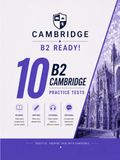B2 Cambridge B2 Ready! 10 Cambridge Practice Tests