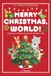Merry Independently Published Merry Christmas, World!: Christmas Traditions Around the World for Kids Paperback