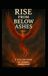 Rise From Below Ashes: A Collection Of Poems