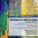 Serenata Toccata Next Serenata Mexicana