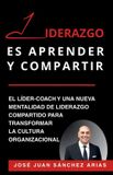 Liderazgo Es Aprender Y Compartir