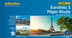 EuroVelo Bikeline EuroVelo 3 - Pilger-Route: Von Aachen nach Paris