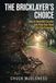 The Bricklayer's Choice